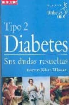 Descargas de libros de texto en inglés DIABETES TIPO 2 in Spanish 9788489840959 de ROSEMARY WALKER, JILL RODGERS