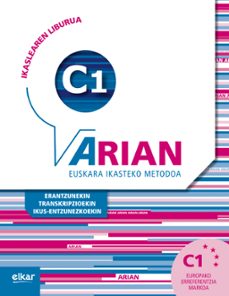 Descargar libros electrónicos gratis para móvil ARIAN C1 IKASLEAREN LIBURUA 9788490277959 in Spanish de ITZIAR ETXABE FB2