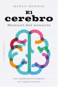 Descarga de libros de texto en español EL CEREBRO de MARCO MAGRINI PDB FB2 PDF (Literatura española) 9788491117759
