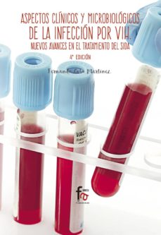 Gratis descargar ebooks pdf descargar ASPECTOS CLÍNICOS Y MICROBIOLÓGICOS DE LA INFECCIÓN POR VIH. 9788491249559 de FERNANDO COBO MARTINEZ