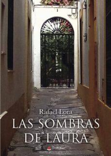 Descargar libros en iPod Shuffle LAS SOMBRAS DE LAURA 9788491833659 de RAFAEL   LORA in Spanish