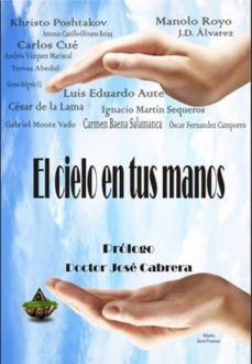 Libro de descarga en línea leer EL CIELO EN TUS MANOS (VOLUMEN 1) 9788494513459