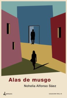 Inglés ebook pdf descarga gratuita ALAS DE MUSGO de NOHELIA ALFONSO SAEZ 9788494987359 in Spanish