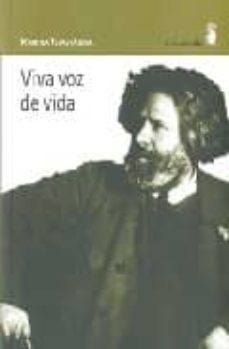 Libros gratis en formato pdf para descargar. VIVA VOZ DE VIDA (Spanish Edition) de MARINA TSVIETAIEVA 9788495587459
