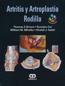 Ebook para la preparación del gato pdf descarga gratuita ARTITRIS Y ARTROPLASTIA DE RODILLA + DVD  9789587550559 de THOMAS E. BROWN in Spanish