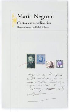 Descargar libros electrónicos en español CARTAS EXTRAORDINARIAS de MARIA NEGRONI 9789870432159 DJVU