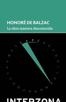 Descargar libro real 2 pdf LA OBRA MAESTRA DESCONOCIDA de HONORE DE BALZAC (Spanish Edition)