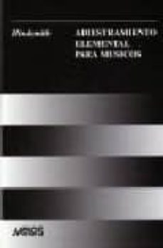 Descargar ADIESTRAMIENTO ELEMENTAL PARA MUSICOS gratis pdf - leer online