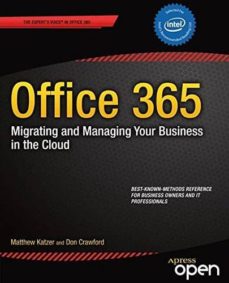 Descargas de audiolibros para ipod uk OFFICE 365: MIGRATING AND MANAGING YOUR BUSINESS IN THE CLOUD ePub PDB (Spanish Edition) de  9781430265269