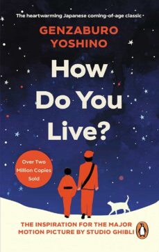 Los libros más vendidos descargar HOW DO YOU LIVE?: THE UPLIFTING JAPANESE CLASSIC THAT HAS ENCHANTED MILLIONS
         (edición en inglés)