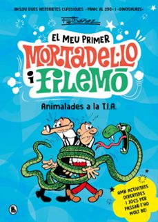 Descargar libros de audio gratis. ANIMALADES A LA T.I.A. (EL MEU PRIMER MORTADEL·LO I FILEMÓ) en español 9788402430069