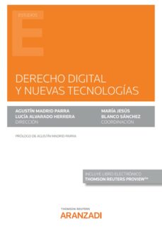 Libro de descargas para iPod gratis DERECHO DIGITAL Y NUEVAS TECNOLOGÍAS FB2 in Spanish de AGUSTÍN MADRID PARRA 9788413917269