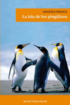 Descargar libros gratis en línea para ipad LA ISLA DE LOS PINGUINOS en español iBook PDF CHM de ANATOLE FRANCE