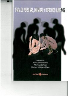 Descargar TRATA DE PERSONAS, DIGNIDAD Y DERECHOS HUMANOS gratis pdf - leer online