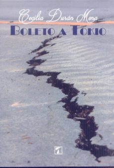 Descargar libros electrónicos ipad BOLETO A TOKIO de CECILIA DURÁN MENA en español