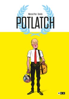 Gratis para descargar libros en pdf. POTLATCH de MARCOS PRIOR 9788419920669 ePub (Literatura española)