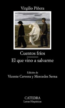 Descarga gratuita de libros de audio mp3. CUENTOS FRIOS; EL QUE VINO A SALVARME de VIRGILIO PIÑERA in Spanish 9788437624969 RTF