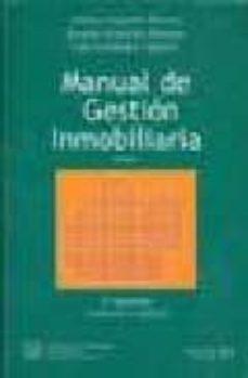 Descargar MANUAL DE GESTION INMOBILIARIA gratis pdf - leer online