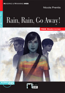 Libros en inglés gratis para descargar en pdf. RAIN, RAIN, GO AWAY!. BOOK AND CD in Spanish 9788468238869 PDF ePub MOBI