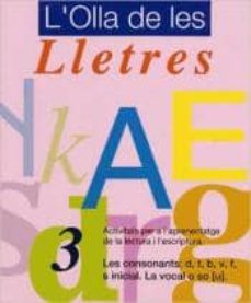 Nº 3 Les Consonants D T B V F S Inicial La Vocal O So U Con Isbn Casa Del Libro