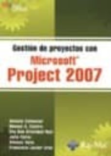 Descargas gratuitas de libros de texto en inglés GESTION DE PROYECTOS CON MICROSOFT PROJECT 2007 9788478978069 de ANTONIO COLMENAR SANTOS in Spanish