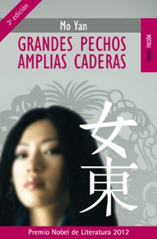Descargar libros de texto en línea gratis GRANDES PECHOS AMPLIAS CADERAS de MO YAN 9788489624269 (Literatura española)