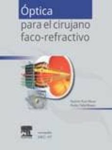 Descarga gratuita de libros electrónicos para mac ÓPTICA PARA EL CIRUJANO FACO-REFRACTIVO