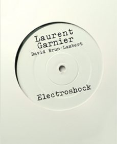 Descargar LAURENT GARNIER: ELECTROSHOCK gratis pdf - leer online