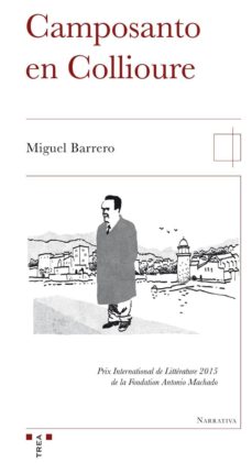 Libro de texto descarga de libros electrónicos gratis CAMPOSANTO EN COLLIOURE de MIGUEL BARRERO