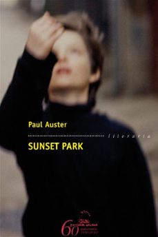 Ebooks gratis descargar palm SUNSET PARK de PAUL AUSTER en español iBook ePub 9788498653069