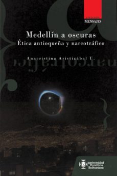 Medellin A Oscuras Ebook Ana Cristina Aristizabal Uribe