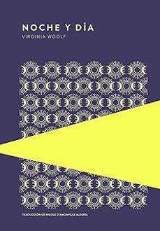 Descarga gratuita de libros de audio para ipod NOCHE Y DÍA de VIRGINIA WOOLF (Literatura española) RTF ePub