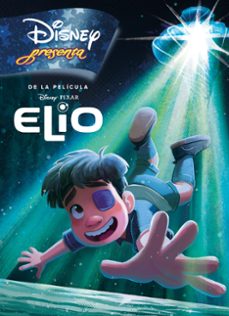 Descargar libro electrónico para smartphone ELIO. DISNEY PRESENTA 9791387526269 de Disney ePub (Literatura española)