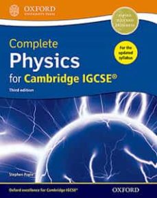 Descargar ebooks epub format gratis COMPLETE PHYSICS FOR CAMBRIDGE IGCSE (R) (THIRD EDITION)
         (edición en inglés) 9780198399179 de STEPHEN POPLE