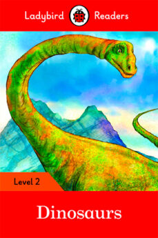 Descargar google book chrome DINOSAURS ? LADYBIRD READERS LEVEL 2 (Literatura española) FB2 de 9780241254479