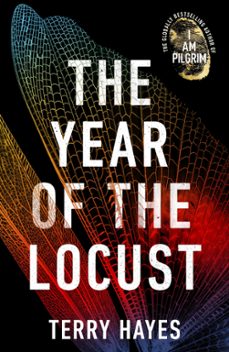 Descarga los libros gratis. THE YEAR OF THE LOCUST
				 (edición en inglés) MOBI PDF CHM de TERRY HAYES (Spanish Edition)