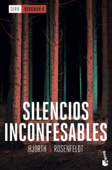 Descarga gratuita de archivos pdf ebook SILENCIOS INCONFESABLES (SERIE BERGMAN 4) de MICHAEL HJORTH en español  9788408202479