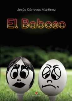 Ebook of magazines descargas gratuitas EL BABOSO RTF CHM 9788411374279
