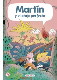 Libro de texto pdf descarga gratuita MARTÍN 4 - Y EL ATAJO PERFECTO (Literatura española) de MARC BROCAL PDB CHM RTF