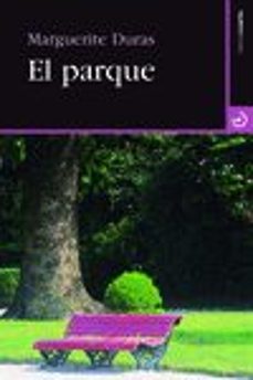 Ebooks de descarga completa EL PARQUE de MARGUERITE DURAS 