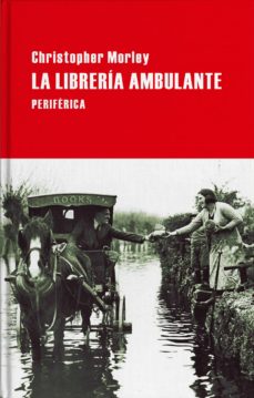 Descarga de libros de Google descarga gratuita en pdf. LA LIBRERÍA AMBULANTE (Literatura española)