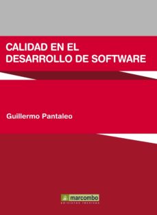Libros electrónicos gratis para descargar iPad CALIDAD EN EL DESARROLLO DE SOFTWARE (Literatura española) 9788426717979 PDF de GUILLERMO PANTALEO