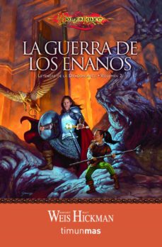 Descarga gratuita de libros electrónicos para ipod touch LA GUERRA DE LOS ENANOS (TRILOGIA LEYENDAS DE LA DRAGONLANCE 2)