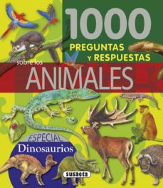 1000 Preguntas Y Respuestas Sobre Los Animales Vv Aa Casa Del Libro