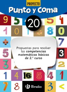 PUNTO Y COMA MATEMATICAS CUADERNO Nº 20. 2º EDUCACION PRIMARIA ...