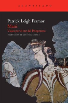 Libro de descarga de audio MANI: VIAJES POR EL SUR DEL PELOPONESO (Spanish Edition) de PATRICK LEIGH FERMOR