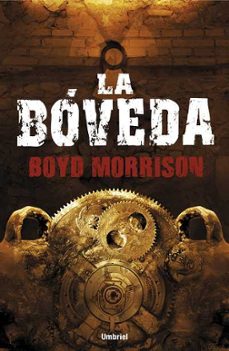 Descargar ebooks ipod touch LA BÓVEDA de BOYD MORRISON (Spanish Edition) 9788492915279 