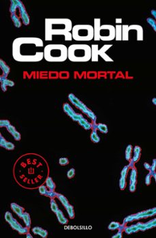 Ebooks gratis descargar palm MIEDO MORTAL de ROBIN COOK PDB RTF (Literatura española)