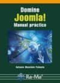 Libros descargables Kindle DOMINE JOOMLA! MANUAL PRACTICO (Spanish Edition)  de ANTONIO MENCHEN PEÑUELA 9788499642079