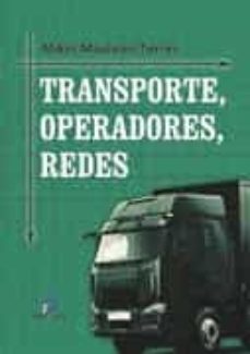 Descargar TRANSPORTE, OPERACIONES, REDES gratis pdf - leer online